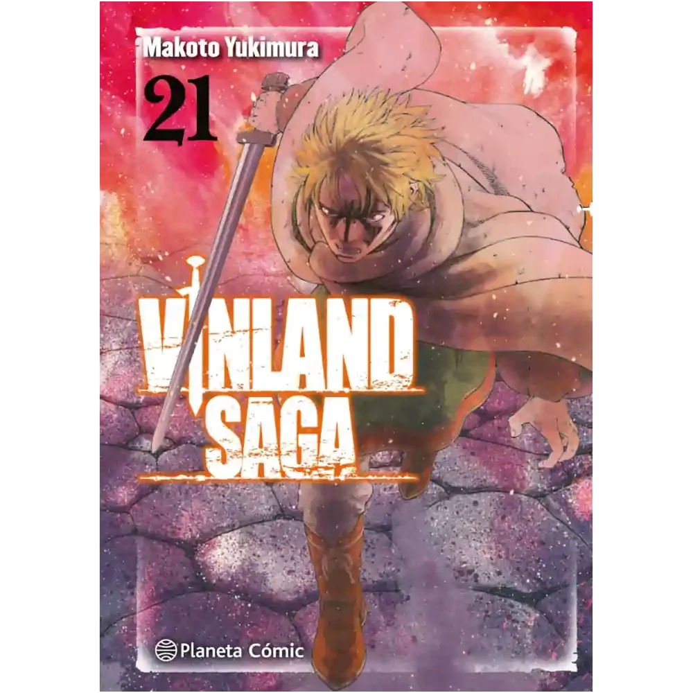 Portada del manga Vinland Saga tomo 21 de Makoto Yukimura, edición Planeta Cómic